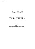 Tarantella for Two Piccolo-flutes & Piano. Score